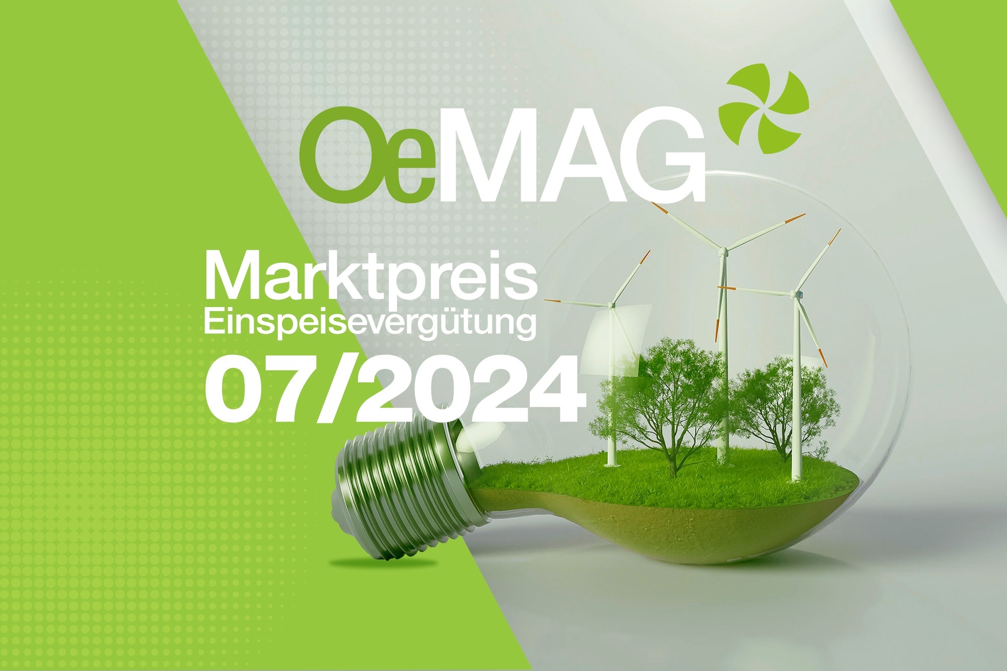 OeMAG Marktpreis 07/2024 Einspeisevergütung 5,339 ct/kWh